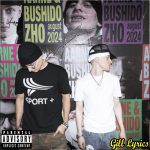 Aarne & BUSHIDO ZHO