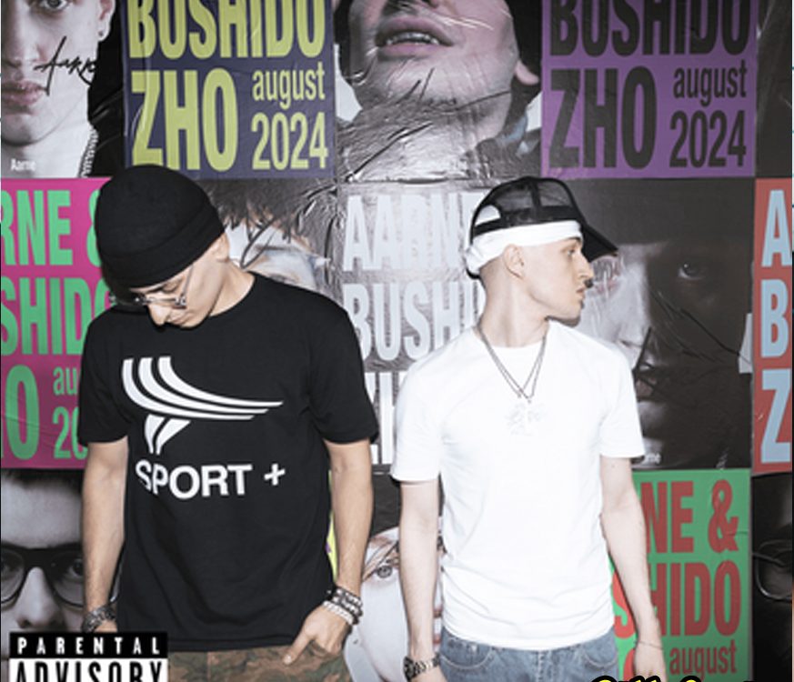 Aarne & BUSHIDO ZHO