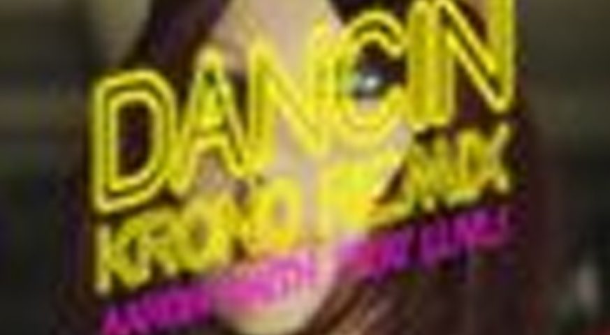 Dancin (KRONO Remix) Ft Luvli Lyrics