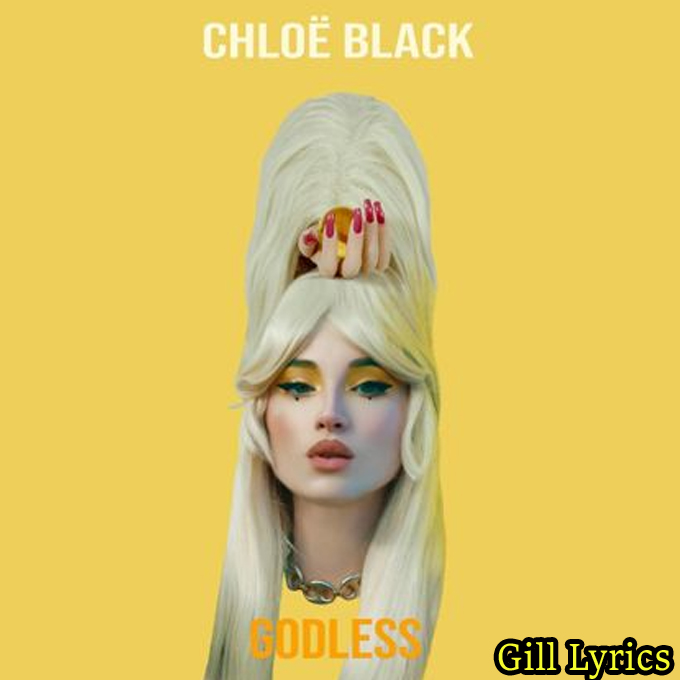 Chløë Black – Godless Lyrics